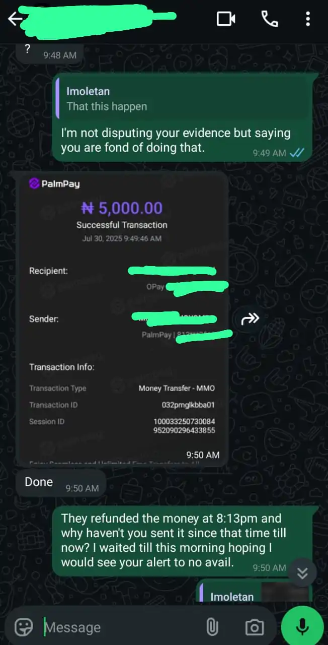 Palmpay Disgraced me by refunding a transaction I thought was successful